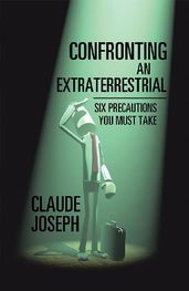 Confronting an Extraterrestrial