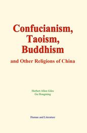Confucianism, Taoism, Buddhism