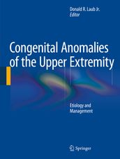 Congenital Anomalies of the Upper Extremity
