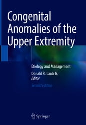 Congenital Anomalies of the Upper Extremity