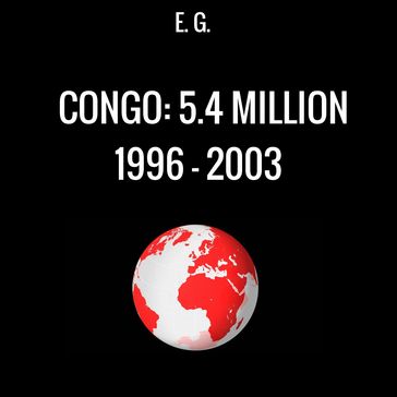 Congo: 5.4 Million ( 1996 - 2003) - E. G.