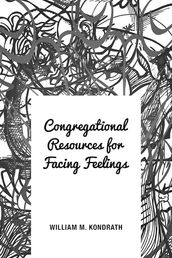 Congregational Resources for Facing Feelings