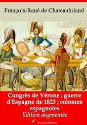 Congrès de Vérone - Guerre d Espagne de 1823 - Colonies espagnoles suivi d annexes