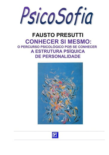 Conhecer si Mesmo - Fausto Presutti