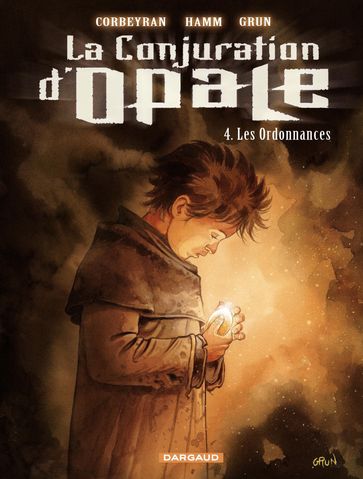 La Conjuration d'Opale - tome 4 - Les ordonnances - Eric Corbeyran - Hamm