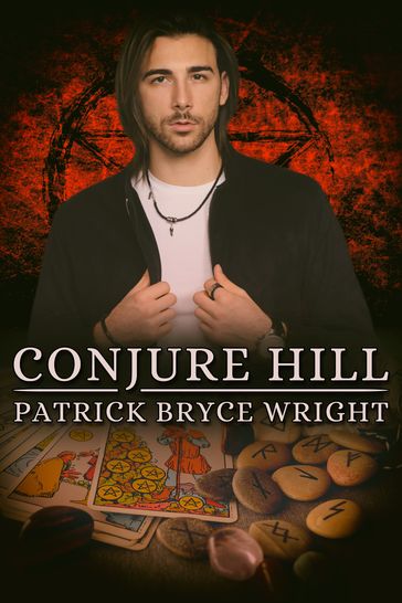 Conjure Hill - Patrick Bryce Wright
