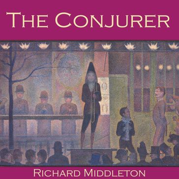 Conjurer, The - Richard Middleton