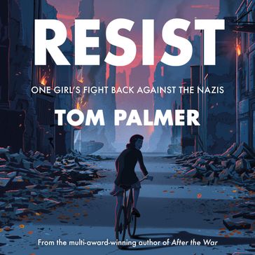 Conkers  Resist: One Girl's Fight Back Against the Nazis - Tom Palmer - Tom Clohosy Cole