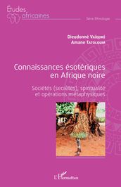 Connaissances ésotériques en Afrique noire