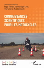 Connaissances scientifiques pour les motocycles