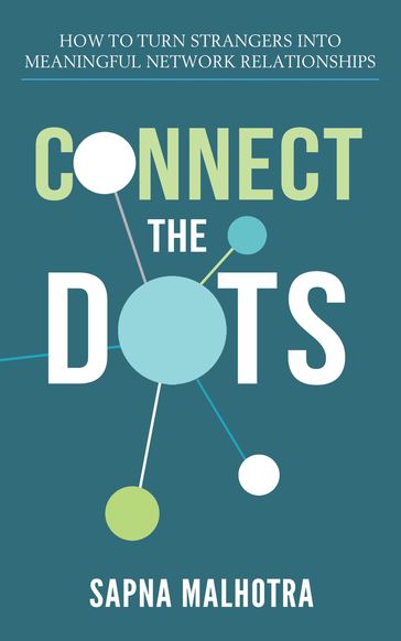 Connect The Dots - Sapna Malhotra