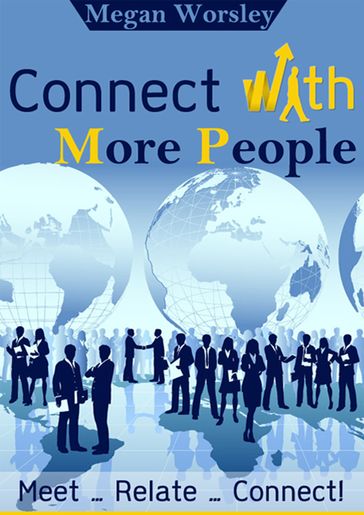 Connect with More People - Megan Worsley
