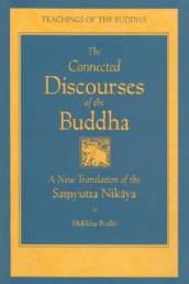 Connected Discourses of the Buddha