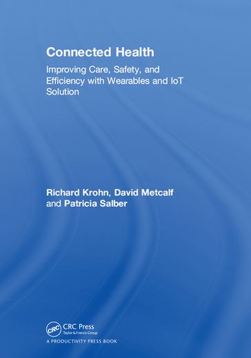 Connected Health - Richard Krohn - David Metcalf - Patricia Salber