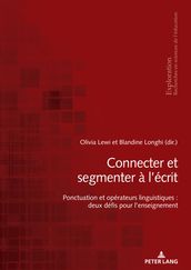 Connecter et segmenter à l écrit