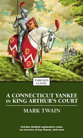 A Connecticut Yankee in King Arthur s Court