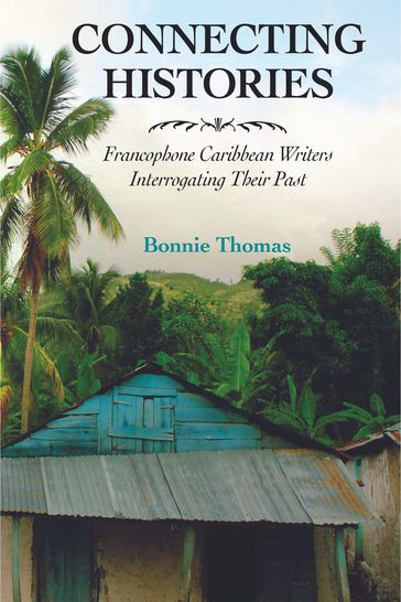 Connecting Histories - Bonnie Thomas