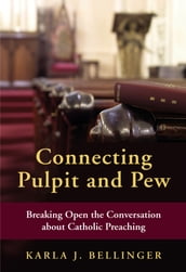 Connecting Pulpit and Pew