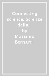 Connecting science. Scienze della terra. Per il primo biennio delle Scuole superiori. Con e-book. Con espansione online. Vol. 1