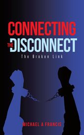Connecting the Disconnect
