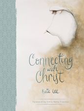 Connecting with Christ