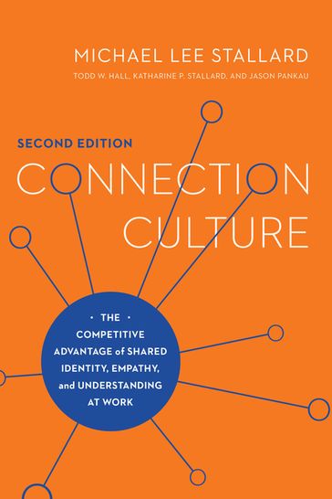Connection Culture, 2nd Edition - Michael Lee Stallard
