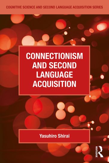 Connectionism and Second Language Acquisition - Yasuhiro Shirai