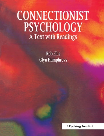 Connectionist Psychology - G.W. Humphreys - Rob Ellis