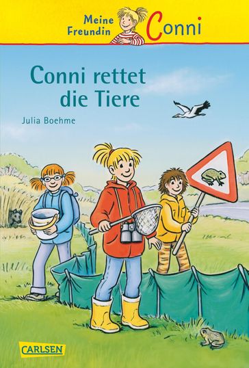 Conni Erzahlbande 17: Conni rettet die Tiere - Julia Boehme