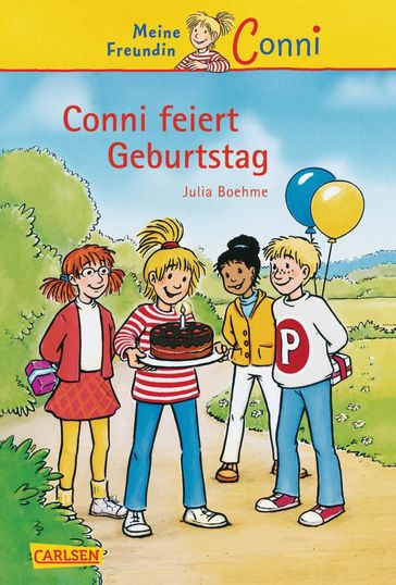 Conni Erzählbände 4: Conni feiert Geburtstag - Julia Boehme