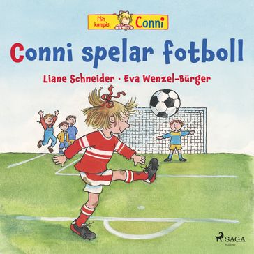 Conni spelar fotboll - Liane Schneider