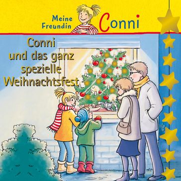 Conni und das ganz spezielle Weihnachtsfest - Julia Boehme - Martin Luther - Hans-Joachim Herwald - Eduard Ebel - Traditional - Eduardo Garcia - Michael Berg - CONNI