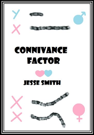 Connivance Factor - Jesse Smith