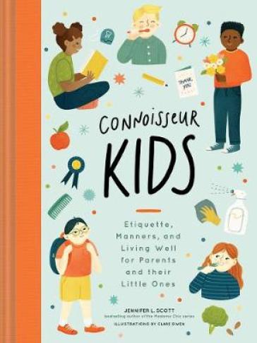 Connoisseur Kids - Jennifer L. Scott