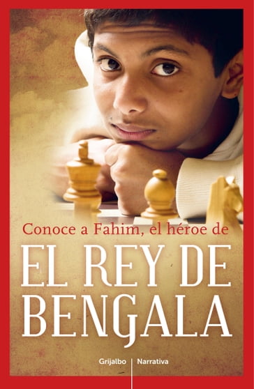 Conoce a Fahim, el héroe de El rey de Bengala - Fahim - Xavier Parmentier - Sophie Le Callennec