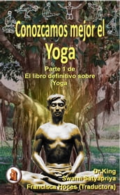 Conozcamos Mejor El Yoga