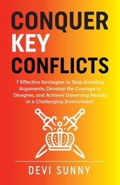 Conquer Key Conflicts