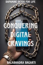 Conquering Digital Cravings