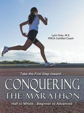 Conquering the Marathon