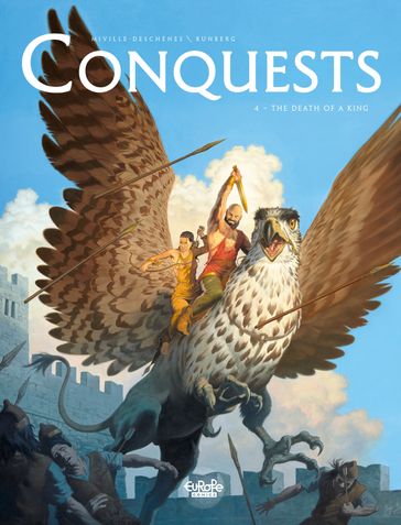 Conquests - Volume 4 - The Death of a King - François Miville-Deschenes - Sylvain Runberg