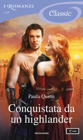 Conquistata da un highlander (I Romanzi Classic)