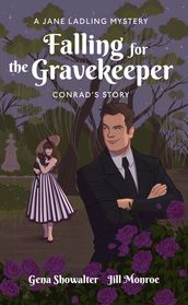 Conrad: Falling For the Gravekeeper