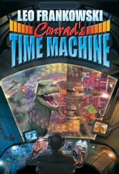 Conrad s Time Machine