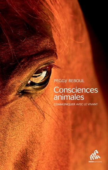 Consciences animales - Peggy Reboul
