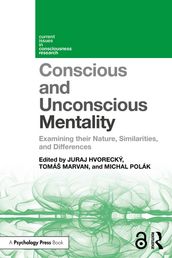 Conscious and Unconscious Mentality