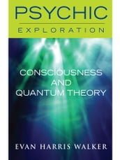 Consciousess and Quantum Theory