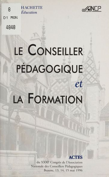 Le Conseiller pédagogique et la formation - Congrès des CPAIEN