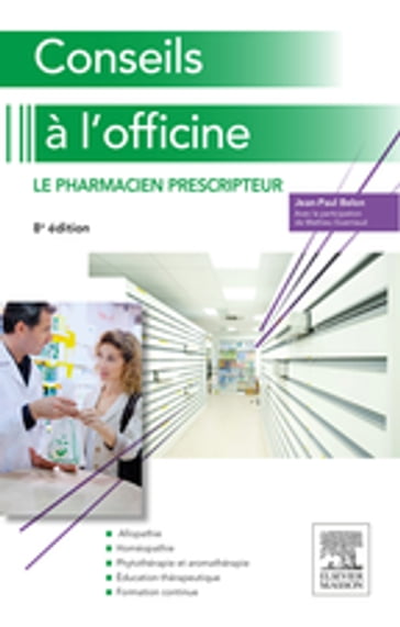 Conseils à l'officine - Jean-Paul Belon - Mathieu Guerriaud