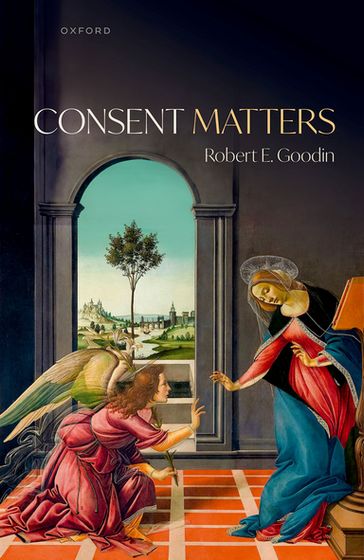 Consent Matters - Robert E. Goodin