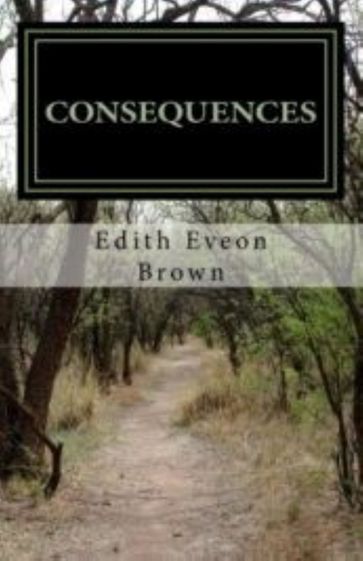 Consequences - Edith Eveon Brown